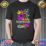 Let The Shenanigans Begin Mardi Gras 2022 Mask T-Shirt