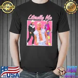Literally me ryan gosling ken barbie the movie graphic classic shirt