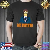 Mr potato you could wear on late night T-Shirt