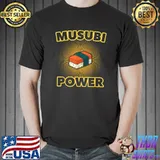 Musubi Power Sushi T-Shirt