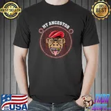 My Ancestor Monkey T-Shirt