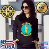 Nothing Is Impastable Pasta Pun T-Shirt Hoodie