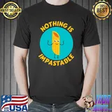 Nothing Is Impastable Pasta Pun T-Shirt
