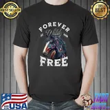 Patriotic Horse Forever Be Wild And Free USA Freedom T-Shirt