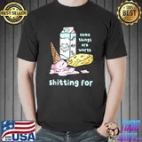 Some Things Are Worth Shitting For Ice Cream Milk Cow T-Shirt