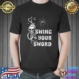 Swing Your Sword Skull And Spider Rose Flower T-Shirt