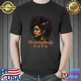 Unapologetically Dope Black Afro Tee Black History Month T-Shirt