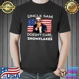 Uncle Sam Doesn't Care Snowflakes American Flag Election 2024 T-Shirt
