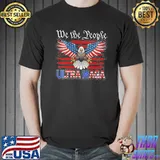 We the people proud republican usa flag ultra maga classic shirt