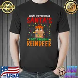 What Do You Mean Santa's Got Enough Reindeer Lights Ugly Cat Christmas T-Shirt