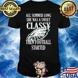 All summer long she was a sweet classy lady then football started Philadelphia Eagles shirt