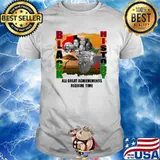 Black history all great Achievements Require Time shirt