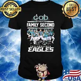 God first family second then Philadelphia Eagles signatures shirt