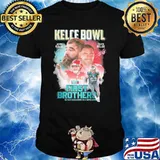 Kelce Bowl first brothers to face each other in a super bowl Travis Kelce Jason Kelce signatures shirt