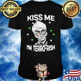 Kiss me I'm terro-rish skull shirt