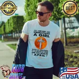 Never underestimate a girl who is covered by the blood of Jesus and was born in april blood moon shirt