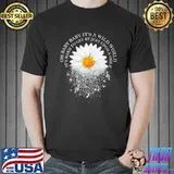 Oh baby baby it's a wild world it's hard to get by just upon a smile chrysanthemum music shirt