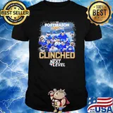 Post season 2022 Clinched Torontto Blue Jays next Level shirt