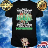 Real women love basketball smart women love the Boston Celtics signatures shirt