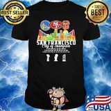 San Francisco city of champion super bowl NBA finals world series San Francisco 49ers Golden State Warriors shirt