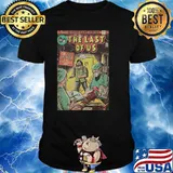 The Last of Us - Ending comic cover fan art Poster vintage Shirt