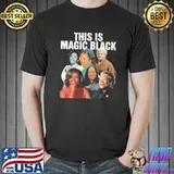 This is magic black Obama Kamala Maya Stacey Kentanji shirt