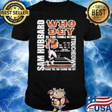 Who Dey 98 yard fumble return Sam hubbard touchdown Cincinnati Bengals thank you for saving the dey shirt