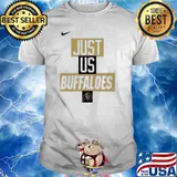 Colorado Buffaloes Nike just us Buffaloes Bruins shirt