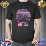 Easily Distracted By Unicorns And NFTs Vintage Quote T-Shirt