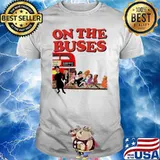 On the buses gasworks 27 shirt