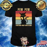 Pew Pew Everything I Want To Do Is Illegal Cat Vintage T-Shirt