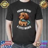 Proud to have a little wiener dog lovers T-Shirt