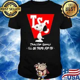 Snoopy tractor supply I'll be there for you shirt