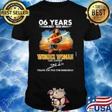 06 years 2017-2023 Wonder woman Gal Gadot thank you for the memories signatures shirt