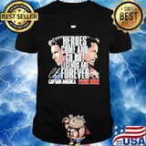 Captain America and iron man heroes come and go but legends are forever signature shirt