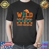 Court reporter country cowboy hat wild and free cactus T-Shirt