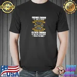 Curious Enough To Take It Apart Skill Enough To Put It Together Mechanic T-Shirt