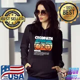 Cycopath definition a person suffering chronic urges vintage T-Shirt Hoodie