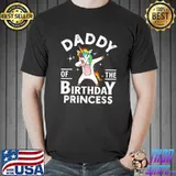 Daddy Of The Birthday Princess Unicorn Girl Dabbing T-Shirt