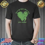 Don't let your story end you matter mental health matters T-Shirt