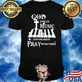 God Gave Us Music That We Might Pray Without Words diamond shirt