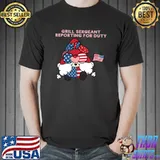 Grill Sergeant Reporting For Duty 4 Of July Gnome Usa Flag T-Shirt