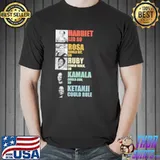 Harriet led so Rosa could sit so Ruby could walk so - Black Women in History shirt