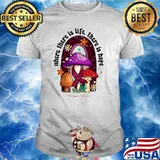 Hemangioma awareness where there is life hope ribbon rainbow mushroom T-Shirt