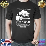 I Wanna Rock Your Country Musici Gypsy Soul Day Guitar And Tree T-Shirt
