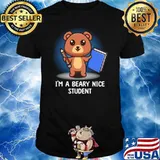 Im A Beary Nice Student Bear Puns Gift T-Shirt