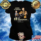 Josh Turner 44 th anniversary november 20,1977 signature s Ladies tee