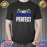Just Down Right Perfect Down Syndrome Awareness Ribbon Earths T-Shirt