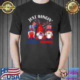 Just Hanging With My Gnomies 4th Of July Firework Independence Day T-Shirt