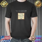 Latins Hipanic In Spanish I'm Sorry That You Chose Make Me Mad T-Shirt